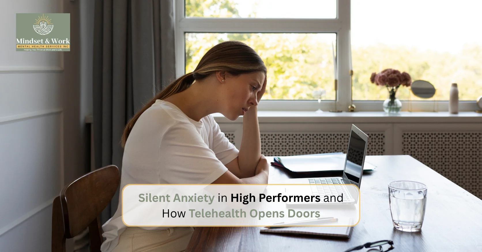 Silent Anxiety in High Performers and How Telehealth Opens Doors